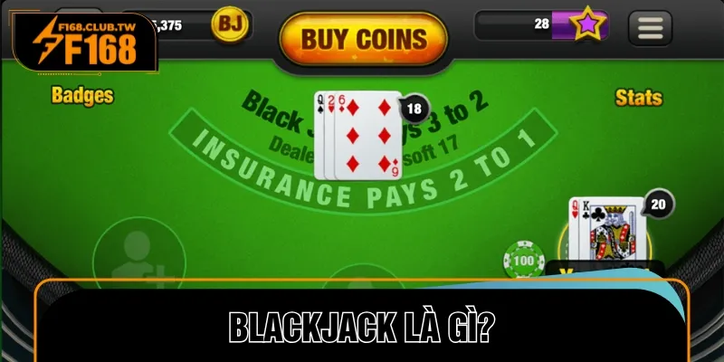 Tìm hiểu về trò chơi blackjack