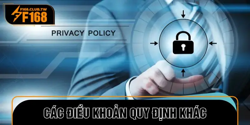 Các điều khoản quy định khác