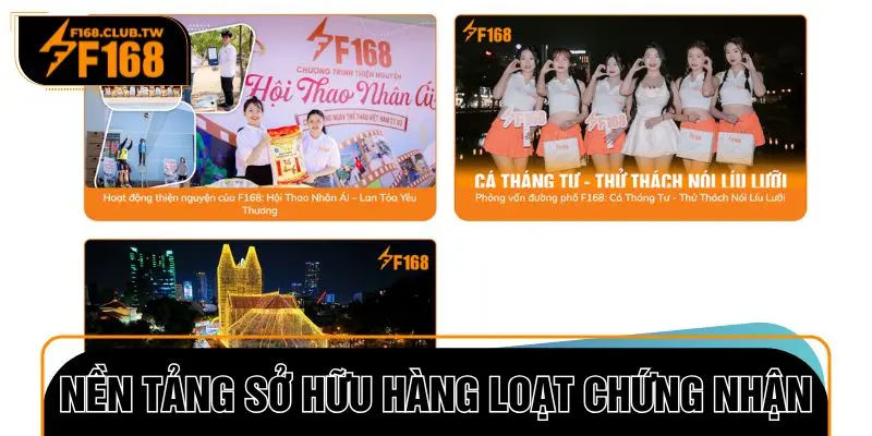 Nền tảng sở hữu hàng loạt chứng nhận về độ uy tín và an toàn