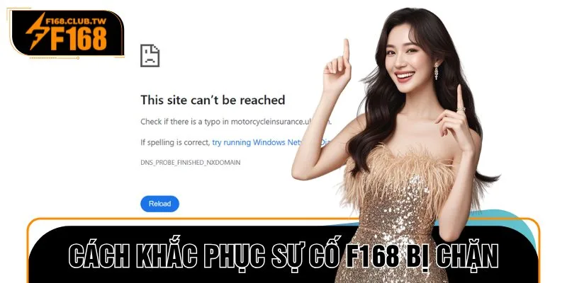 Sự cố link vào F168 bị chặn có thể khắc phục dễ dàng
