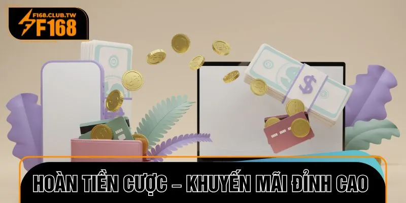 Đôi nét về ưu đãi hoàn cược