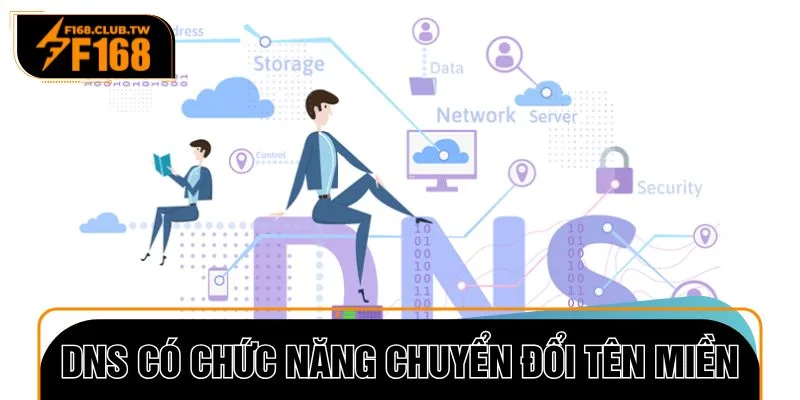 DNS có chức năng chuyển đổi tên miền để kết nối website dễ dàng