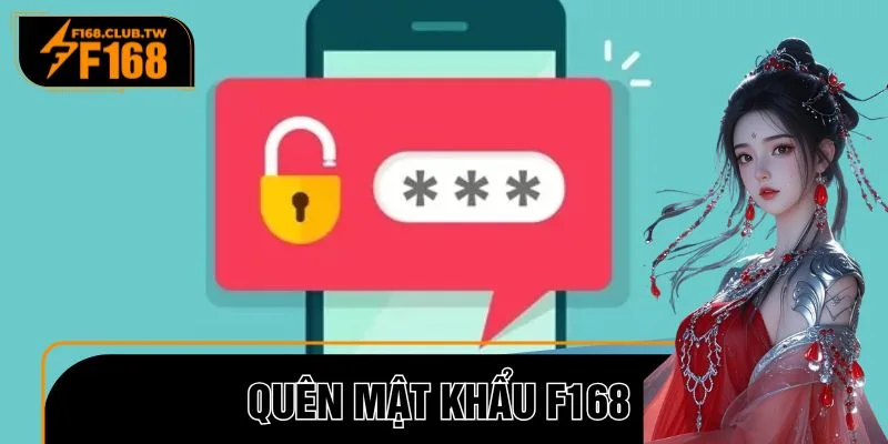 Khi anh em quên mật khẩu F168 có nhiều cách để lấy lại nhanh chóng. Học thêm bí quyết tránh quên mật khẩu hiệu quả để bảo vệ tài khoản tối ưu nhất.